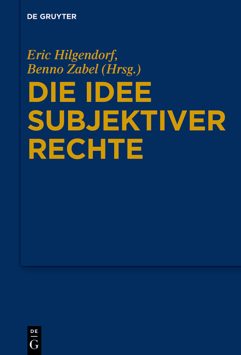 Die Idee subjektiver Rechte - 