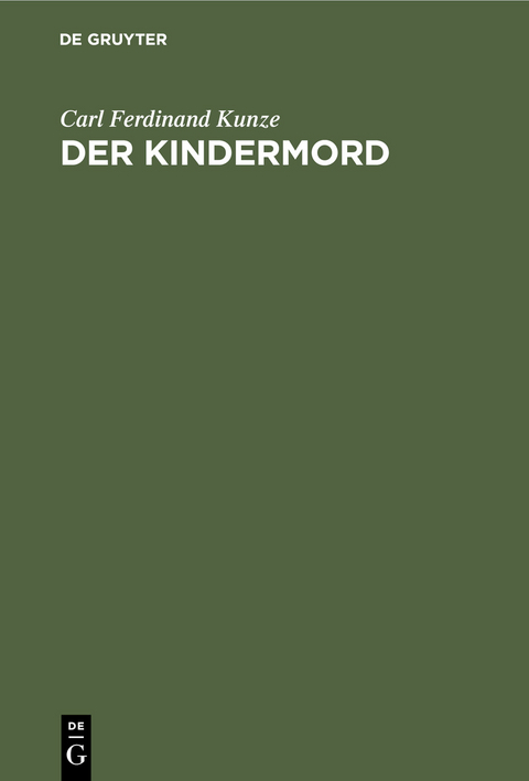 Der Kindermord - Carl Ferdinand Kunze