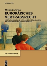 Europäisches Vertragsrecht - Michael Stürner