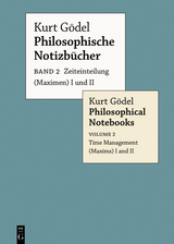 Zeiteinteilung (Maximen) I und II / Time Management (Maxims) I and II - Kurt Gödel