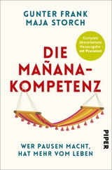 Die Mañana-Kompetenz - Gunter Frank, Maja Storch