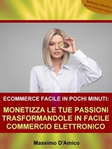 Ecommerce Facile in Pochi Minuti - Massimo D'Amico