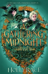 A Gathering Midnight - Holly Race