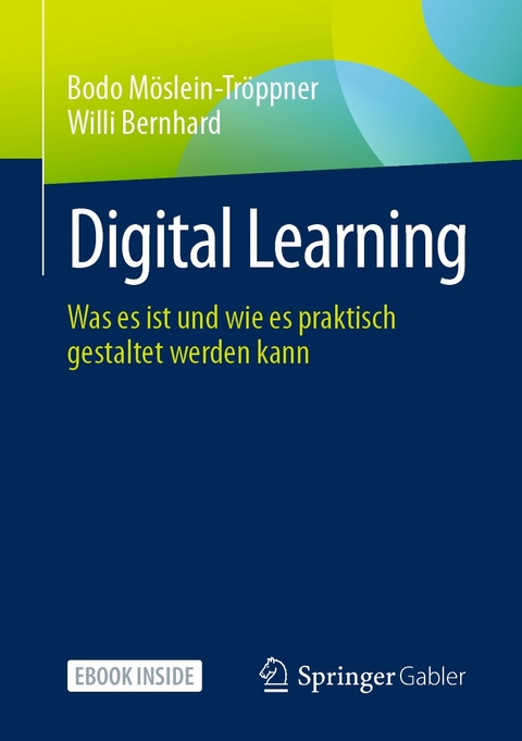 Digital Learning - Bodo Möslein-Tröppner, Willi Bernhard