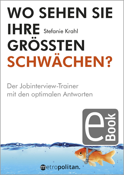 Wo sehen Sie Ihre größten Schwächen? - Stefanie Krahl