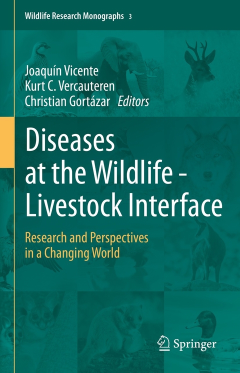 Diseases at the Wildlife - Livestock Interface - 