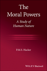 Moral Powers -  P. M. S. Hacker