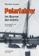 Polarfahrer - Theodor Lerner