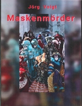 Maskenmörder - Jörg Voigt