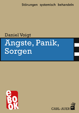 Ängste, Panik, Sorgen - Daniel Voigt