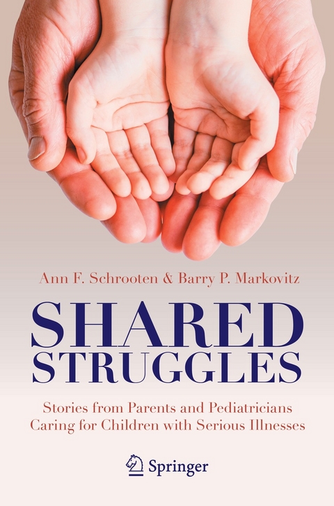 Shared Struggles - Ann F. Schrooten, Barry P. Markovitz