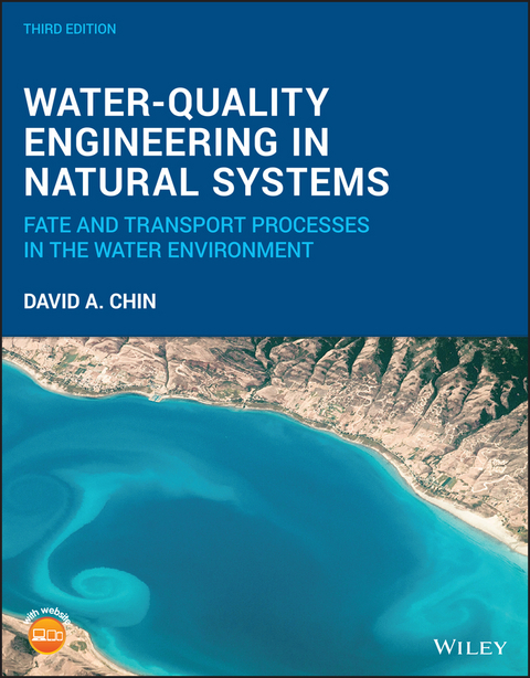 Water-Quality Engineering in Natural Systems - David A. Chin