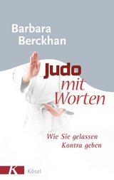 Judo mit Worten - Barbara Berckhan