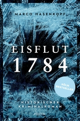 Eisflut 1784 - Marco Hasenkopf