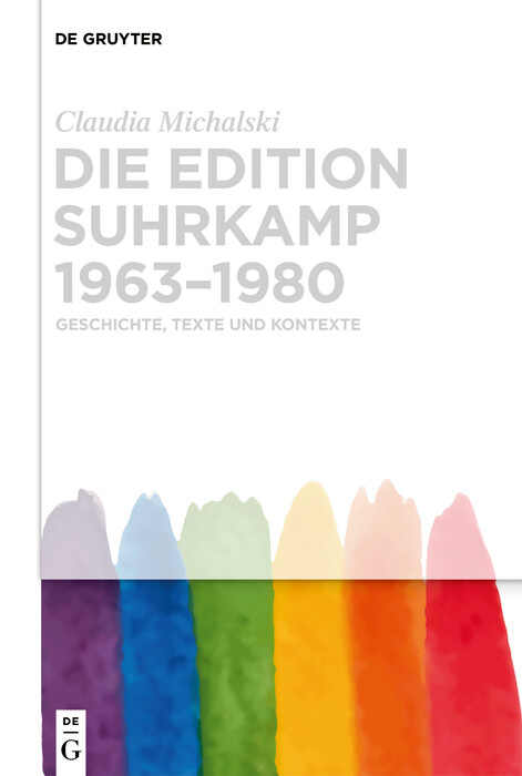 Die edition suhrkamp 1963–1980 - Claudia Michalski