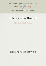 Rhinoceros Bound -  Barbara H. Rosenwein