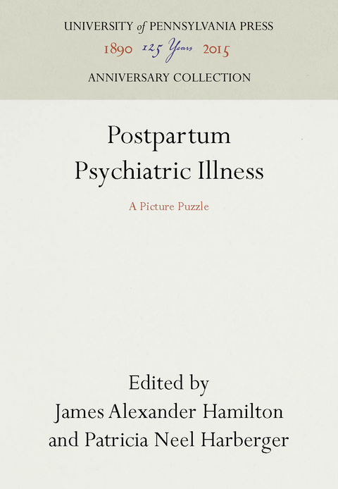 Postpartum Psychiatric Illness - 