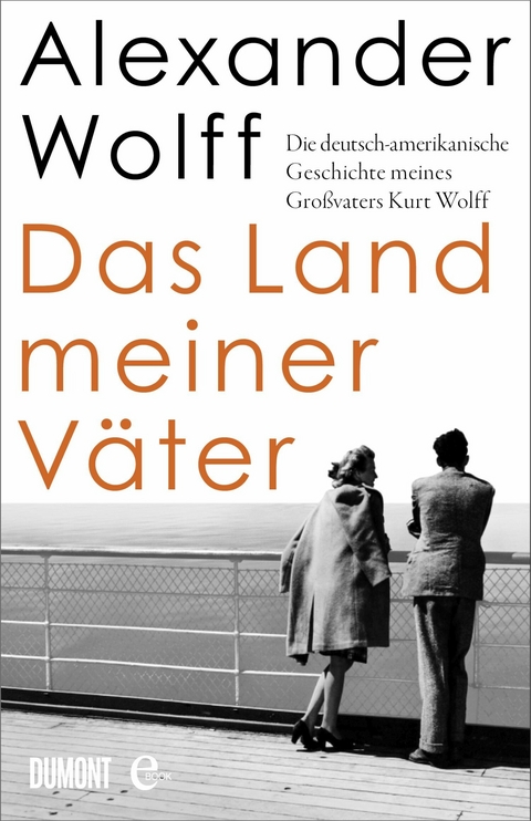 Das Land meiner Väter - Alexander Wolff