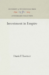 Investment in Empire -  Daniel Thorner