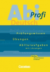 Abi-Profi - Deutsch / Aufgabensammlung mit Lösungen - Axel Schwartzkopff