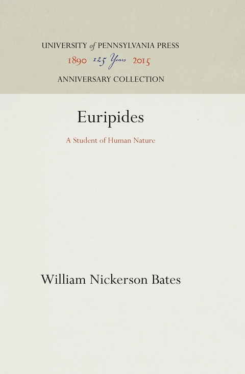 Euripides -  William Nickerson Bates