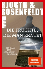 Die Früchte, die man erntet - Michael Hjorth, Hans Rosenfeldt