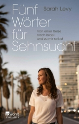 Fünf Wörter für Sehnsucht -  Sarah Levy