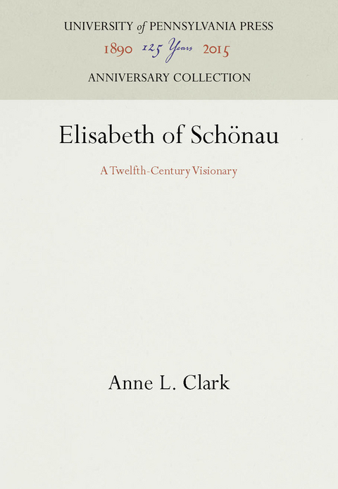 Elisabeth of Schönau - Anne L. Clark