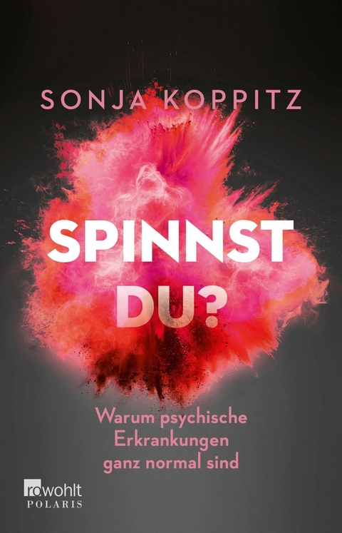 Spinnst du? -  Sonja Koppitz