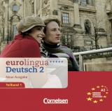 eurolingua. Deutsch als Fremdsprache - Neue Ausgabe / Teilband 1 des Gesamtbandes 2 (Einheit 1-8) - Europäischer Referenzrahmen: A2 - Joachim Schote