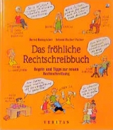 Das fröhliche Rechtschreibbuch - Badegruber, Bernd; Pucher-Pacher, Johann