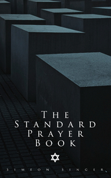 The Standard Prayer Book - Simeon Singer