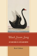 Black Swan Song -  Rod Giblett