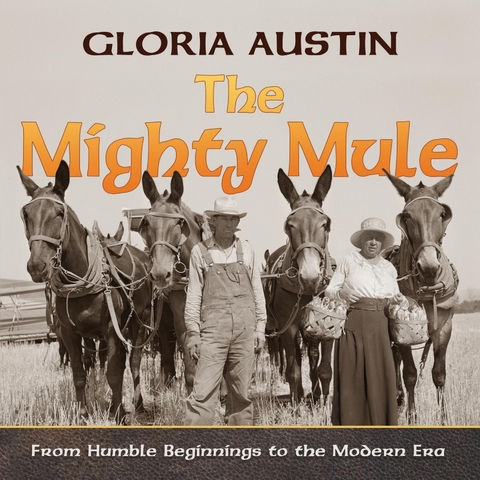 The Mighty Mule - Gloria Austin