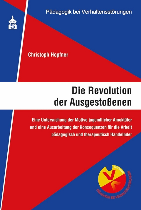 Die Revolution der Ausgestoßenen - Christoph Hopfner