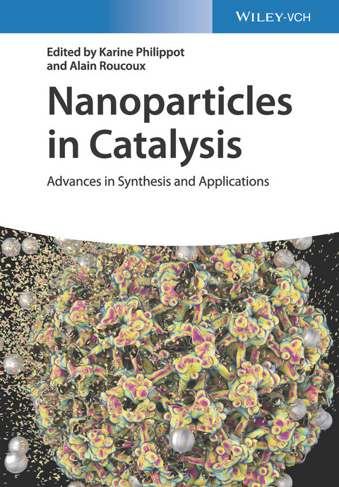 Nanoparticles in Catalysis - 