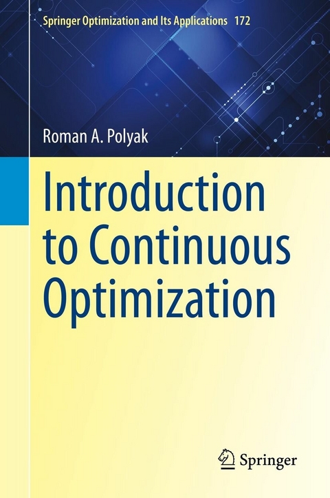 Introduction to Continuous Optimization -  Roman A. Polyak