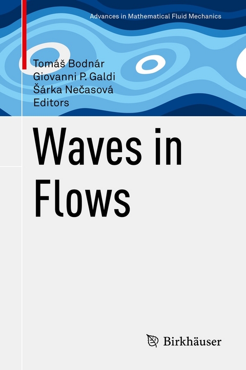 Waves in Flows - 