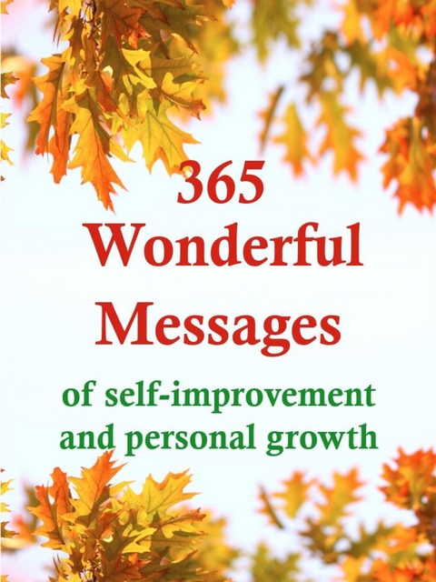 365 Inspiring Messages of personal growth - Angela Heal