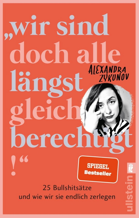 'Wir sind doch alle längst gleichberechtigt!' -  Alexandra Zykunov