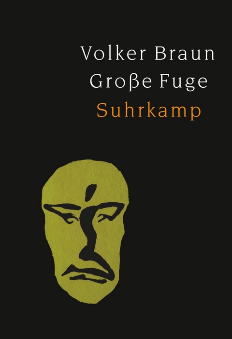 Große Fuge -  Volker Braun