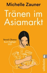 Tränen im Asia-Markt -  Michelle Zauner