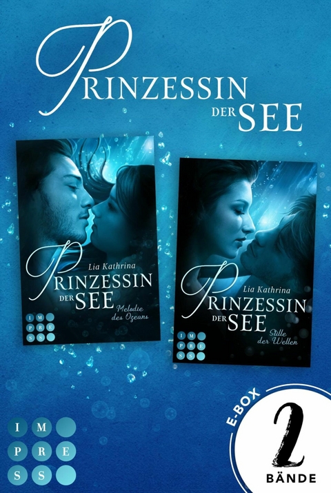 Prinzessin der See: Alle Bände der romantischen Fantasy-Buchserie in einer E-Box -  Lia Kathrina