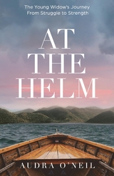 At the Helm - Audra O'Neil