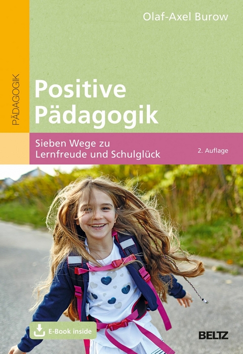 Positive Pädagogik -  Olaf-Axel Burow