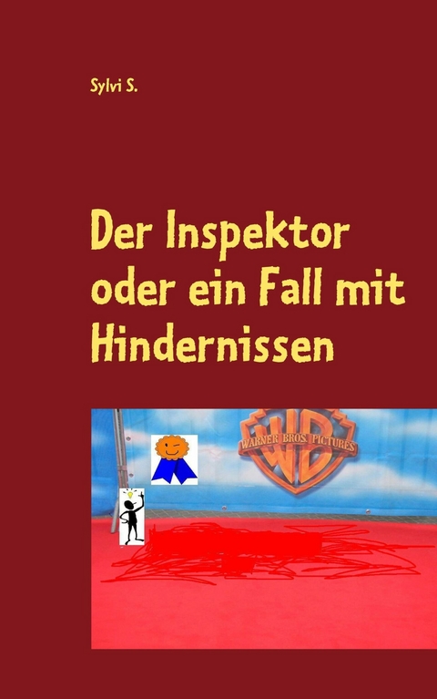 Der Inspektor oder ein Fall mit Hindernissen - Sylvi S.