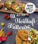 Fix aus der Heißluftfritteuse -  ZS-Team