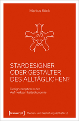 Stardesigner oder Gestalter des Alltäglichen? - Markus Köck