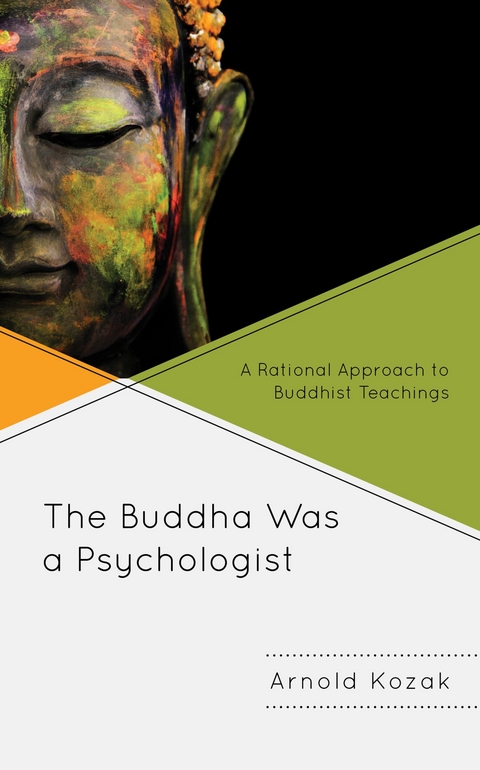 Buddha Was a Psychologist -  Arnold Kozak