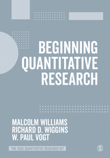 Beginning Quantitative Research - Malcolm Williams, Richard D. Wiggins, W.P. Vogt